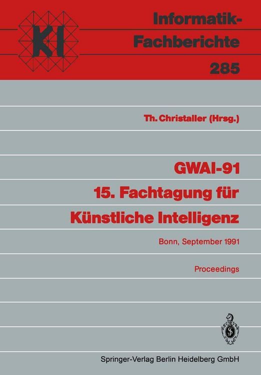 Produktbild: GWAI-91 15. Fachtagung f&uuml;r K&uuml;nstliche Intelligenz