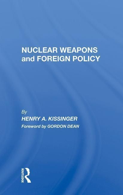 Produktbild: Kissinger, H: Nuclear Weapons And Foreign Policy
