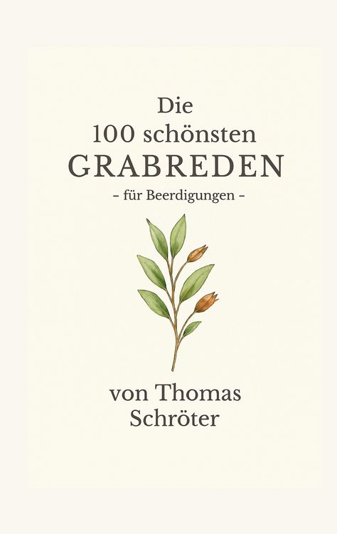 Produktbild: Die 100 sch&ouml;nsten Grabreden