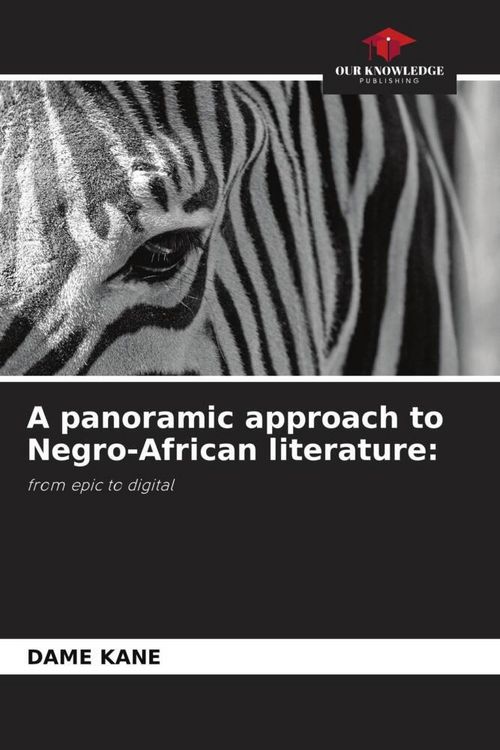 Produktbild: A panoramic approach to Negro-African literature: