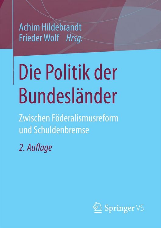 Produktbild: Die Politik der Bundesl&auml;nder