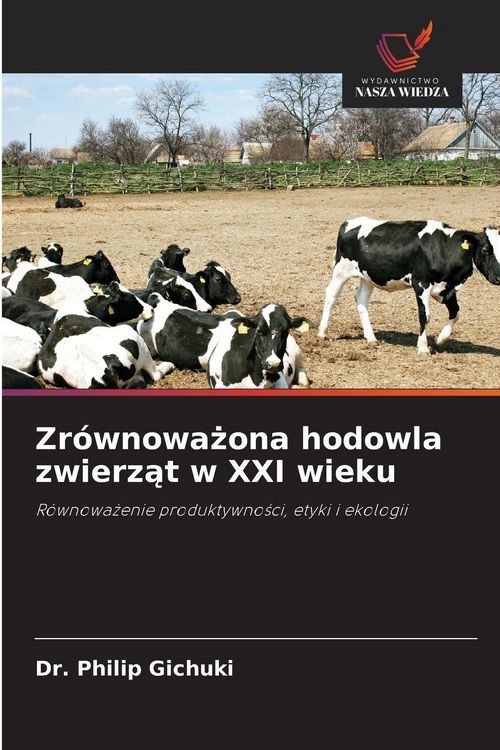 Produktbild: Zr&oacute;wnowa&iquest;ona hodowla zwierz&iquest;t w XXI wieku