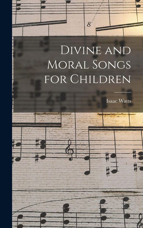 Produktbild: Divine and Moral Songs for Children
