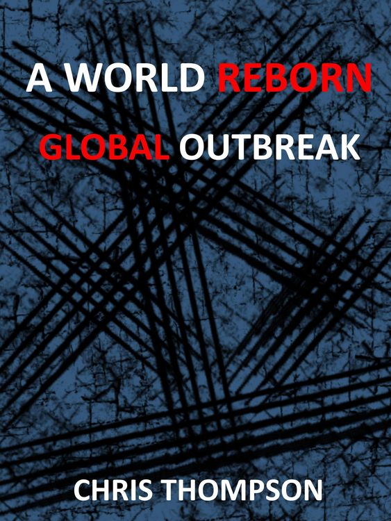 Produktbild: A World Reborn: Global Outbreak