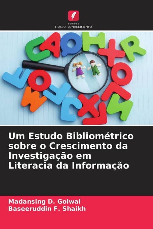 Produktbild: Um Estudo Bibliom&eacute;trico sobre o Crescimento da Investiga&ccedil;&atilde;o em Literacia da Informa&ccedil;&atilde;o