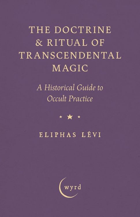 Produktbild: The Doctrine & Ritual of Transcendental Magic