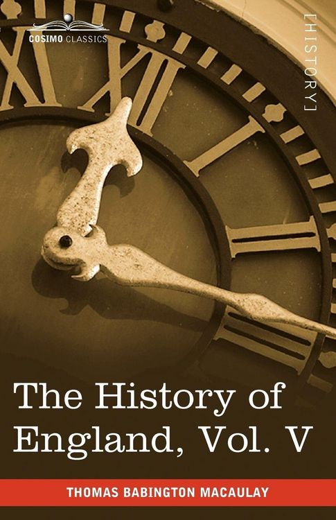 Produktbild: The History of England from the Accession of James II, Vol. V (in Five Volumes)