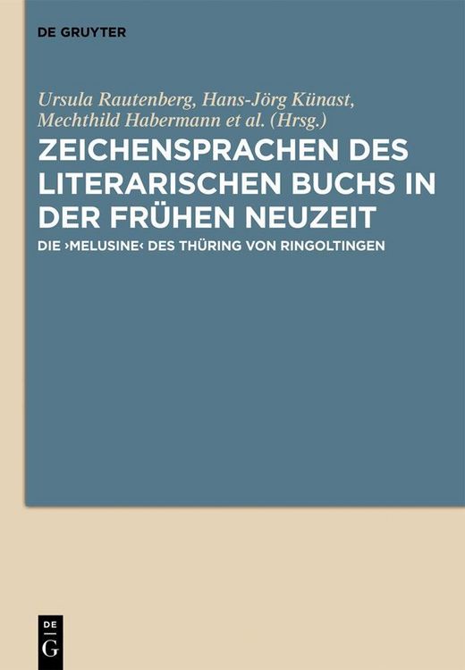 Produktbild: Zeichensprachen des literarischen Buchs in der fr&uuml;hen Neuzeit