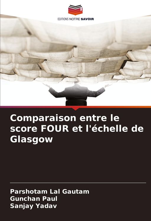 Produktbild: Comparaison entre le score FOUR et l'&eacute;chelle de Glasgow