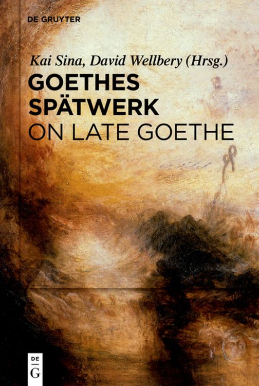 Produktbild: Goethes Sp&auml;twerk / On Late Goethe