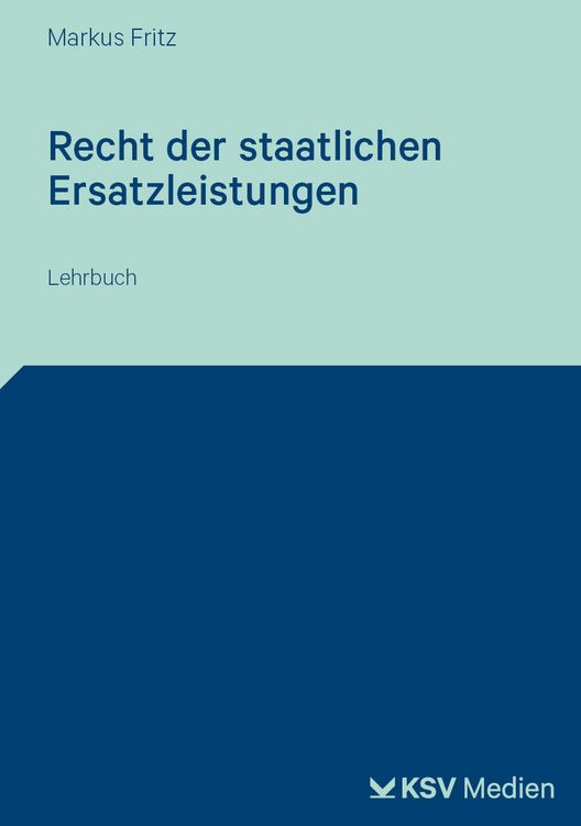 Produktbild: Recht der staatlichen Ersatzleistungen