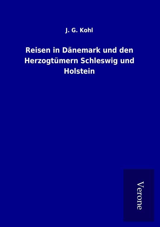 Produktbild: Reisen in D&auml;nemark und den Herzogt&uuml;mern Schleswig und Holstein