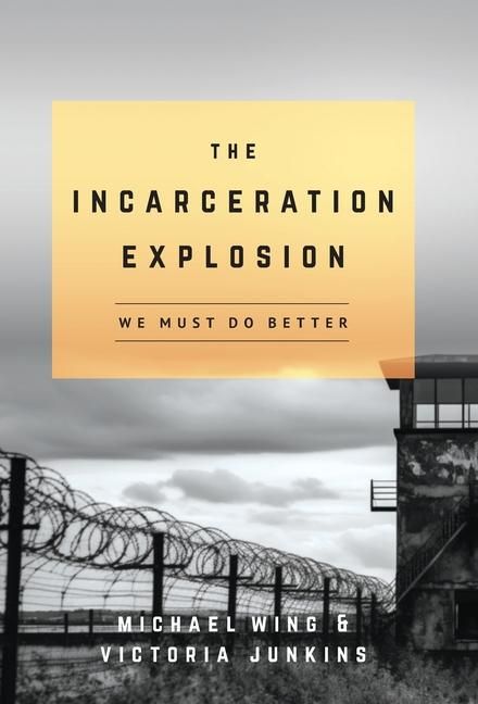 Produktbild: The Incarceration Explosion