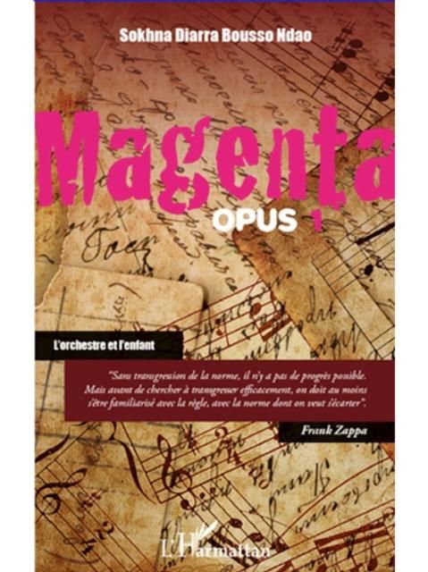 Produktbild: Magenta (Opus 1) L'orchestre et l'enfant