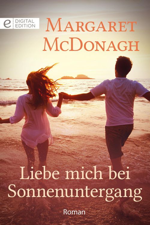 Produktbild: Liebe mich bei Sonnenuntergang
