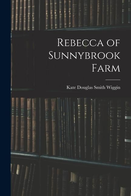 Produktbild: Rebecca of Sunnybrook Farm