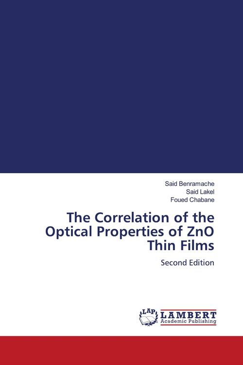 Produktbild: The Correlation of the Optical Properties of ZnO Thin Films