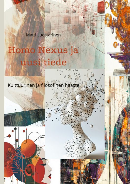 Produktbild: Homo Nexus ja uusi tiede