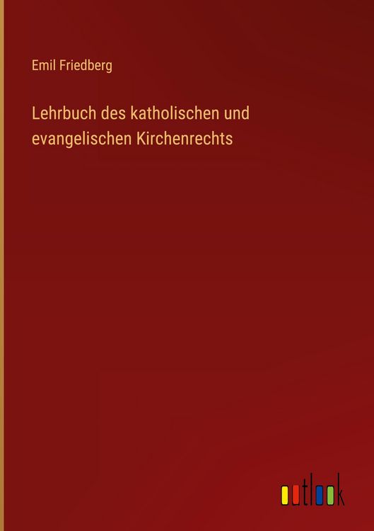 Produktbild: Lehrbuch des katholischen und evangelischen Kirchenrechts