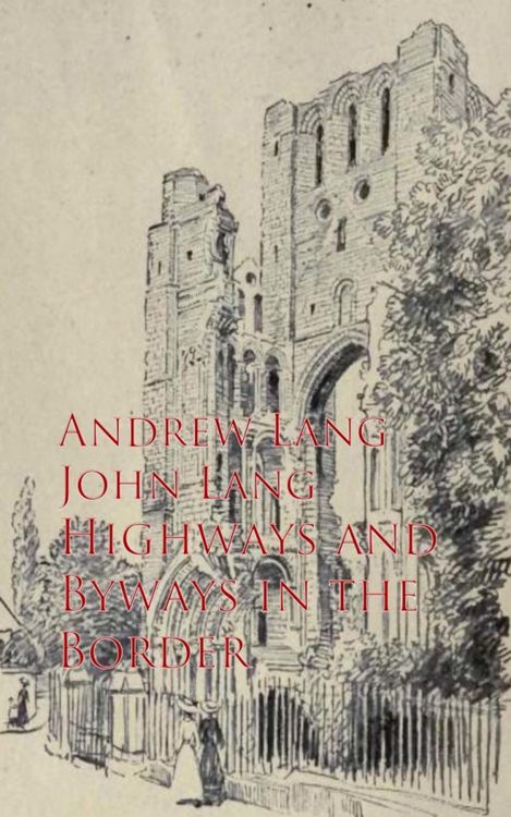 Produktbild: Highways and Byways in the Border
