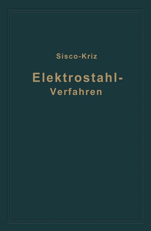 Produktbild: Das Elektrostahlverfahren