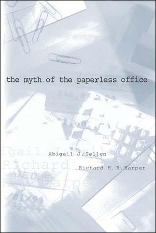 Produktbild: The Myth of the Paperless Office