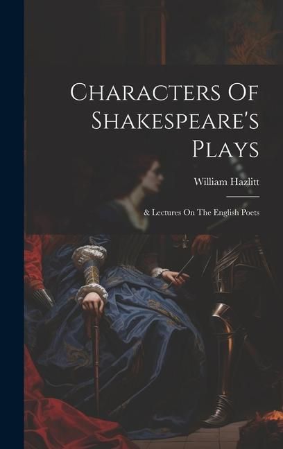 Produktbild: Characters Of Shakespeare's Plays
