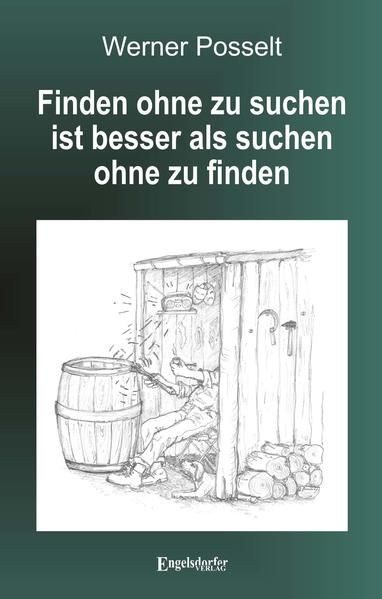 Produktbild: Finden ohne zu suchen ist besser als suchen ohne zu finden