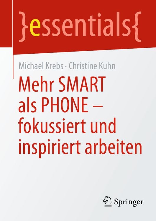 Produktbild: Mehr SMART als PHONE - fokussiert und inspiriert arbeiten