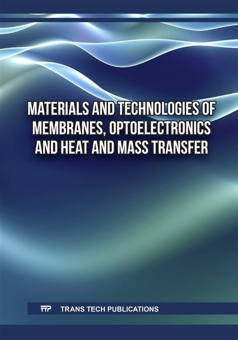 Produktbild: Materials and Technologies of Membranes, Optoelectronics and Heat and Mass Transfer