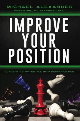 Produktbild: Improve Your Position: Converting Potential Into Performance