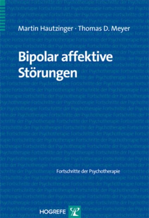 Bild vom Artikel Bipolar affektive Störungen vom Autor Martin Hautzinger
