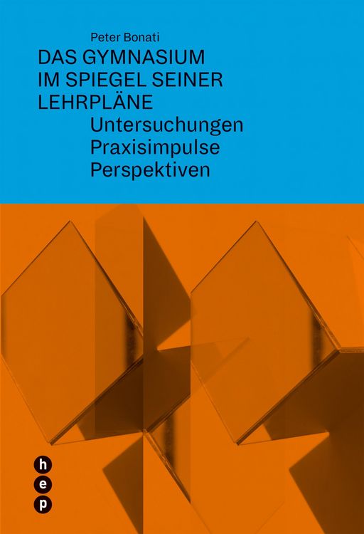 Produktbild: Das Gymnasium im Spiegel seiner Lehrpl&auml;ne
