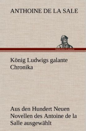 Produktbild: K&ouml;nig Ludwigs galante Chronika