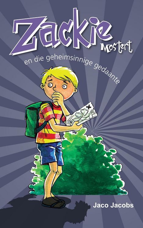 Produktbild: Zackie Mostert en die geheimsinnige gedaante