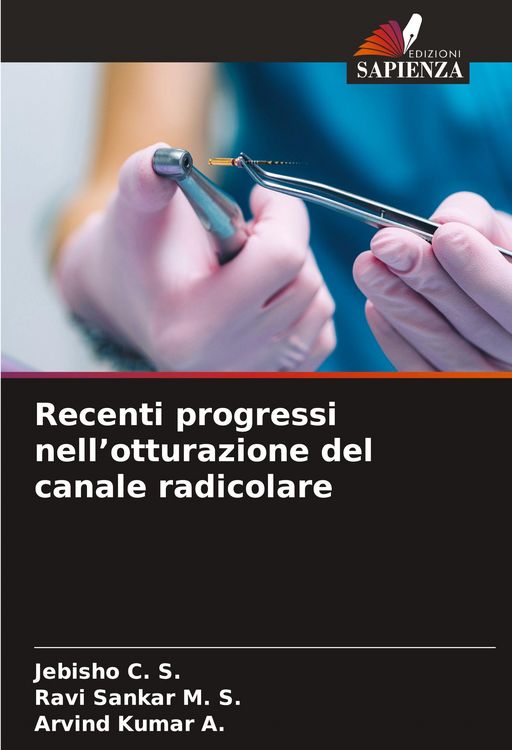 Produktbild: Recenti progressi nell'otturazione del canale radicolare
