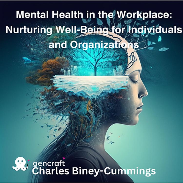Produktbild: Mental Health in the Workplace: Nurturing Well-Being for Individuals and Organizations
