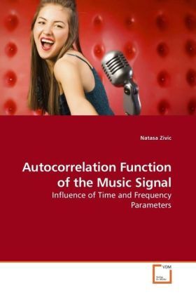 Produktbild: Zivic, N: Autocorrelation Function of the Music Signal