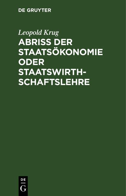 Produktbild: Abri&szlig; der Staats&ouml;konomie oder Staatswirthschaftslehre