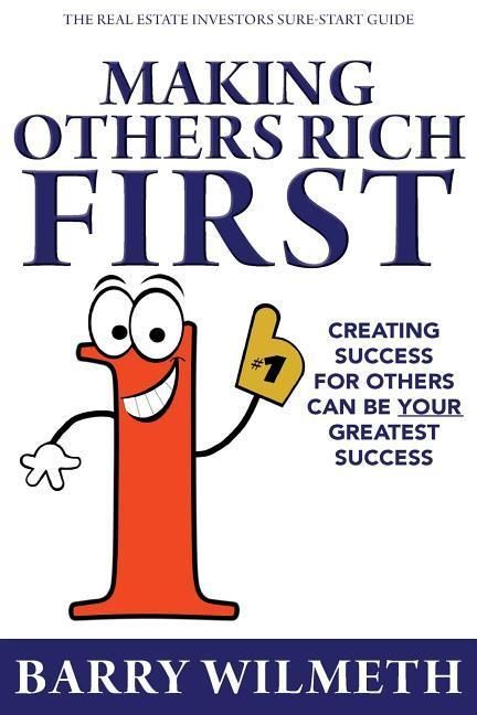 Produktbild: Making Others Rich First: The Real Estate Investors Sure-Start Guide