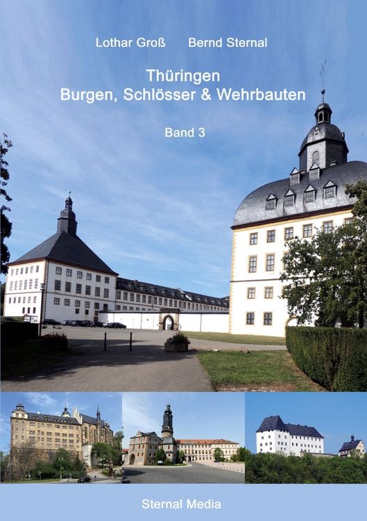 Produktbild: Th&uuml;ringen Burgen, Schl&ouml;sser & Wehrbauten Band 3