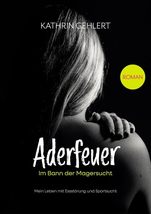 Produktbild: Aderfeuer - Im Bann der Magersucht