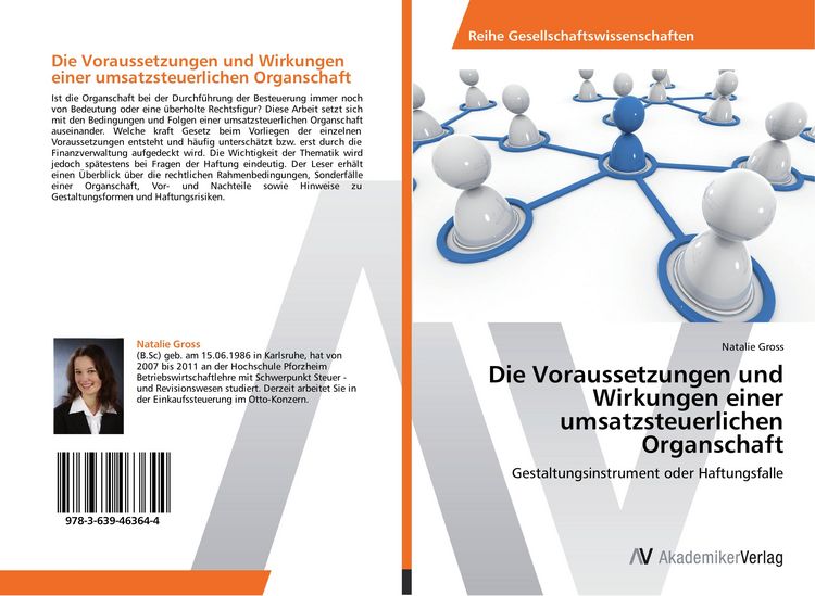 Produktbild: Die Voraussetzungen und Wirkungen einer umsatzsteuerlichen Organschaft