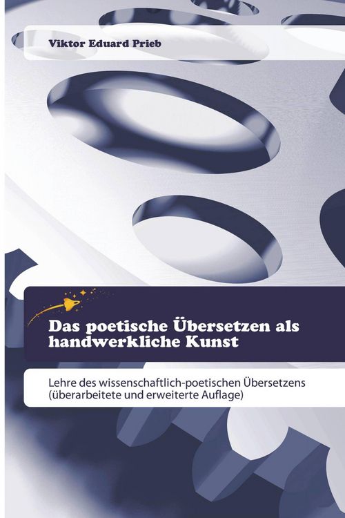 Produktbild: Das poetische &Uuml;bersetzen als handwerkliche Kunst