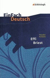 Produktbild: Effi Briest. EinFach Deutsch Textausgaben