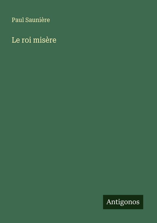 Produktbild: Le roi mis&egrave;re