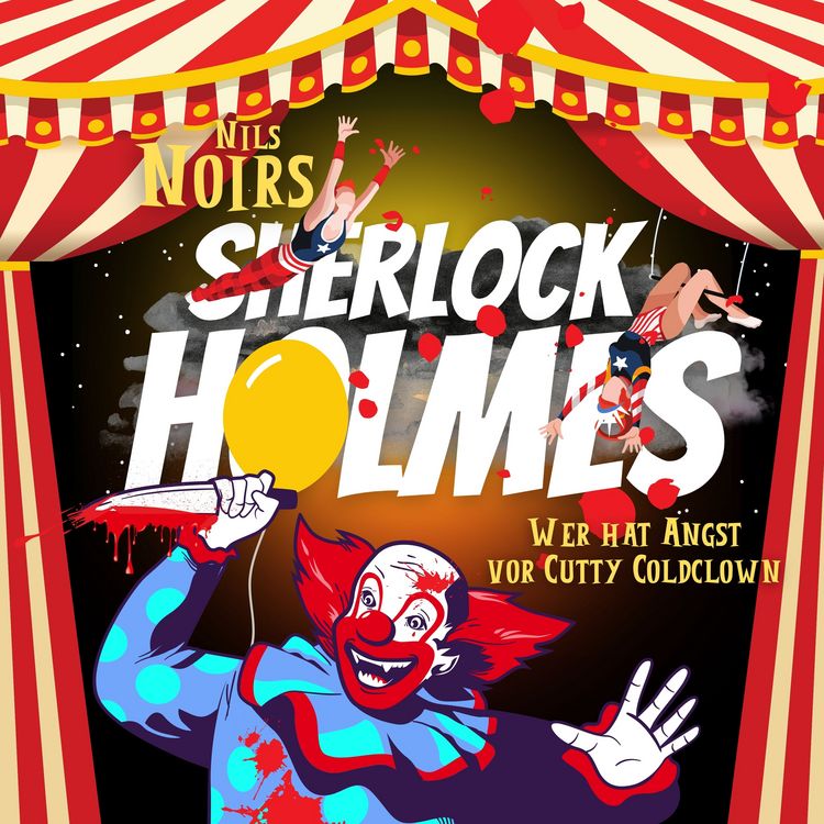 Produktbild: Nils Noirs Sherlock Holmes, Staffel 2, Folge 1: Wer hat Angst vor Cutty Coldclown