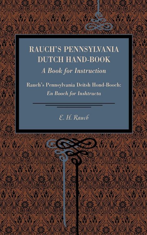 Produktbild: Rauch's Pennsylvania Dutch Hand-Book
