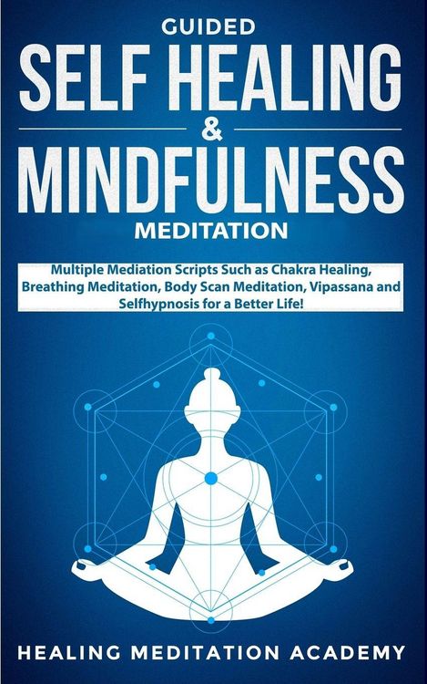 Produktbild: Guided Self Healing & Mindfulness Meditation