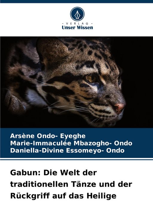 Produktbild: Gabun: Die Welt der traditionellen T&auml;nze und der R&uuml;ckgriff auf das Heilige